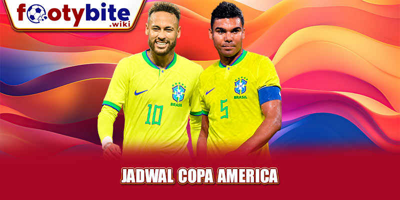 Jadwal Copa America