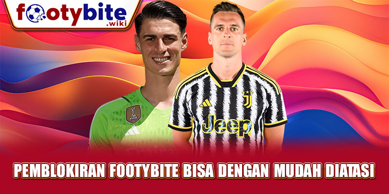 Pemblokiran Footybite Bisa Dengan Mudah Diatasi